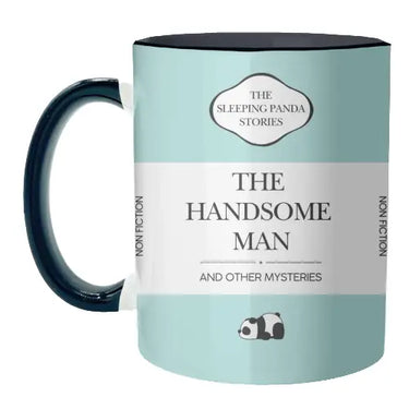 The Handsome Man Mug