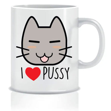 I Love Pussy Mug