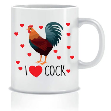 I Love Cock Mug