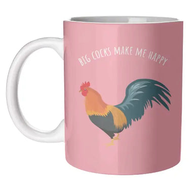 Big Cocks Make Me Happy Mug