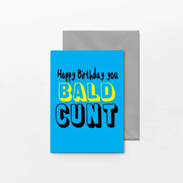 Happy Birthday You Bald Card