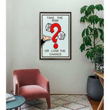 Take The Risk - 60cm x 90cm